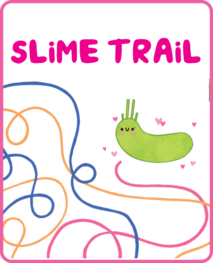 Slug Life Slime Trail activity sheet